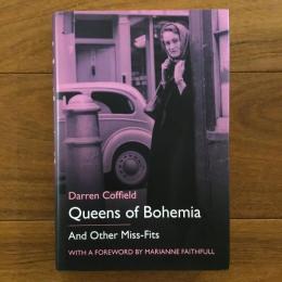 [英]Queen's of Bohemia: And Other Miss-Fits