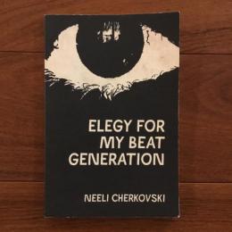 [英]Elegy For MY Beat Generation