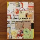 Nobody knows