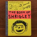 [英]THE BOOK OF SHRIGLEY