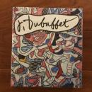 [英]Jean Dubuffet: Towards an Alternative Reality