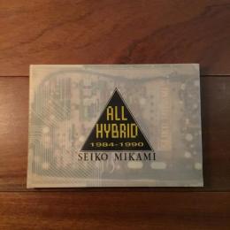 ALL HYBRID 1984-1990