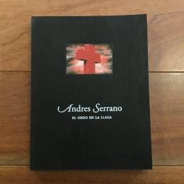 Andres Serrano EL DEDO EN LA LLAGA