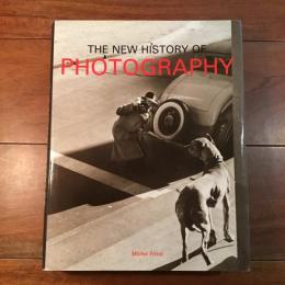 [英]THE NEW HISTORY OF PHOTOGRAPHY