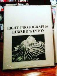 [英]Eight Photographs/ Edward Weston