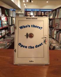 [英]Who's there? Open the door