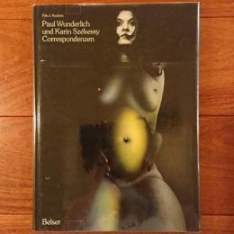 [独]Paul Wunderlich und Karin Szekessy Correspondenzen