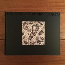 ON KAWARA 1952-1956 TOKYO(河原温) / 古本、中古本、古書籍の通販は