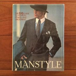 [英]Manstyle: The GQ Guide to Fashion, Fitness, and Grooming