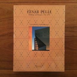 [英]Cesar Pelli: Buidings and Projects 1965-1990