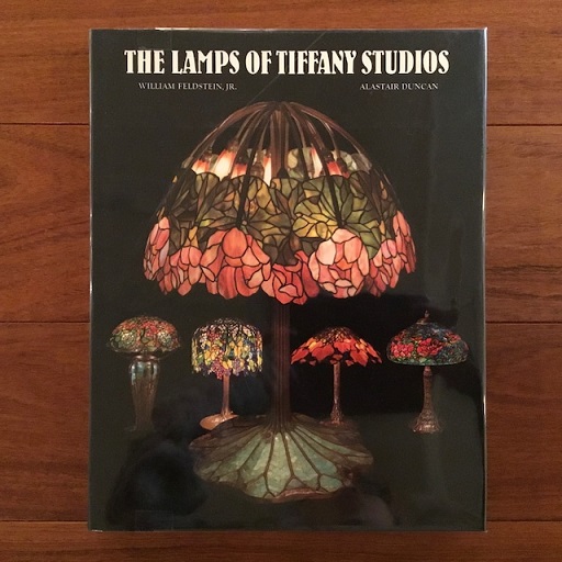 英]Lamps of Tiffany Studios(William Feldstein) / 古本、中古本、古 