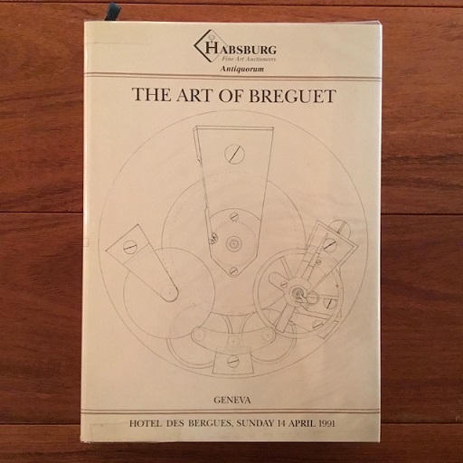 英]The Art of Breguet(Habsburg Fine Art Auctioneers) / 古本、中古
