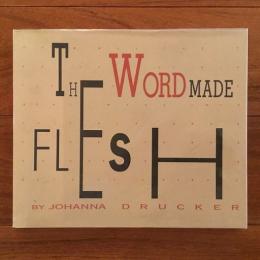 [英]The Word Made Flesh
