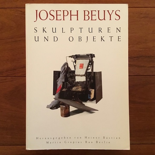 Joseph Beuys/skulpturen und objekte希少洋書 独]Joseph Beuys Skulpturen und Objekte(ヨーゼフ・ボイス（Joseph