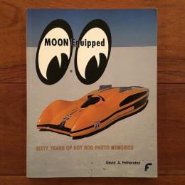 [英]Moon Equipped: Sixty Years of Hot Rod Photo Memories