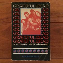 [英]Grateful Dead: The Music Never Stopped