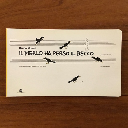 Il Merlo Ha Perso Il Becco/ The Blackbird Has Lost Its Beak
