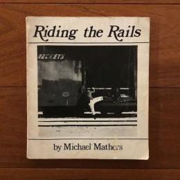 [英]Riding the Rails