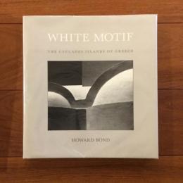 [英]White Motif: The Cyclades Islands of Greece