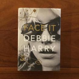 [英]FACE IT  DEBBIE HARRY