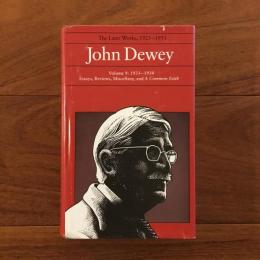 [英]John Dewey The Later Works 1925-1953 Volume11 1935-1937: Essays and Liberalism and Social Action
