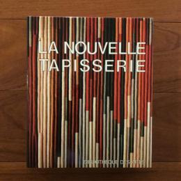 [仏]LA NOUVELLE TAPISSERIE
