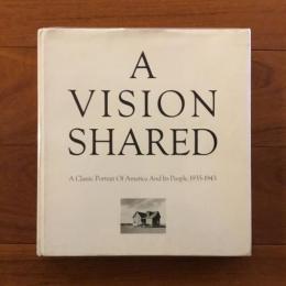 [英]A Vision Shared:A Classic Portrait of America and Its People, 1935-1943
