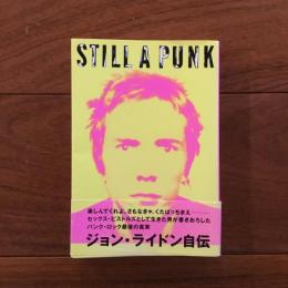STILL A PUNK ジョン・ライドン自伝