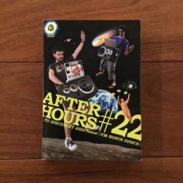 AFTERHOURS: To Discovery ASIA Issue #22