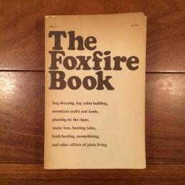 [英]The Foxfire Book