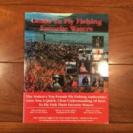 [英]A Woman's No Nonsense Guide To Fly Fishing Favorite Waters
