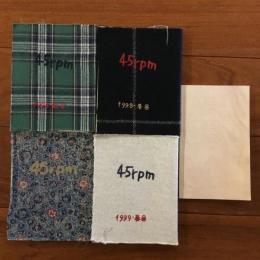 45rpmの手帖 1998・秋号 No.4/ 1998・冬号 No.5/ 1999・春号 No.6/ 2000・秋号 No.12/ 45rpmの栞002 夏, Summer, ete 2004