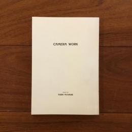 Camera Work カメラ・ウヮ-ク : レヴューを見る 東京松竹楽劇 (「渡辺義雄の世界」展展示資料）