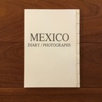 Mexico : Travel Zine series vol.2