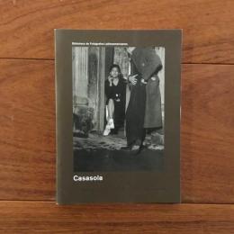 [仏]Casasola: El fotografo y su coleccion