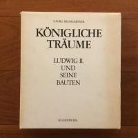 [独]Konigliche Traume  (ルートヴィヒ2世と建築）
