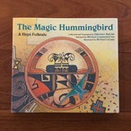 [英]The Magic Hummingbird: A Hopi Folktale