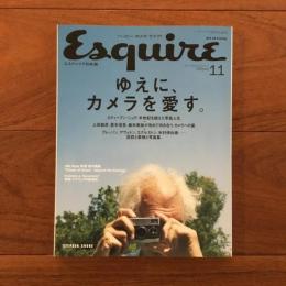 Esquire 2008年11月号 特集：ゆえに、カメラを愛す