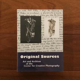 [英]Original Sources: Art and Archives at the Center for Creative Photography