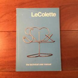 Le colette 6 : the technical user manual