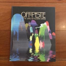 OFFPISTE　in the land of Kustaa Saksi