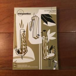 Wax Poetics Issue 8 Spring 2004 The Golden Egg
