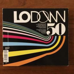 Lodown 50 February 2006
