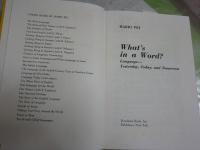 What's in a Word?　　Language Yesterday Today and Tomorrow   ハードカバー　ヤケシミ汚有　線引き1頁2行　送料300円　L2中