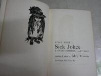 STILL MORE SICK JOKER　EVEN GRIMMER CARTOONS    Max Rezwin  ペーパーバック　ヤケシミ汚難痛有　送料300円　G1右中