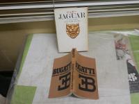 ・JAGUAR　ジャガー　モンターギュ卿　坂口透訳　　ヤケシミ汚難有　・ブガッティ　疾駆する粋な芸術品　ロナルド・バーカー著　宇田道夫訳　1刷　ヤケシミ汚難有　裸本　E3右中