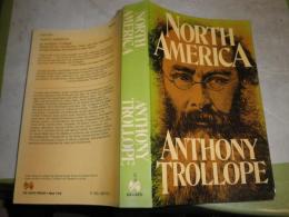 NORTH  AMERICA   Anthony Trollope  1986年　ペーパーバック　555頁　褪色シミ汚難有　DACAPO　S3

