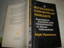 sociological concepts and research   Ralph Thomlinson著　ペーパーバック　ヤケシミ汚難痛有　L2
