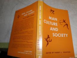 Man Culture and Society    Harry L.Shapiro著　　ペーパーバック　ヤケシミ汚有　L2