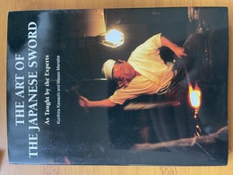 The art of the Japanese sword as taught by the experts